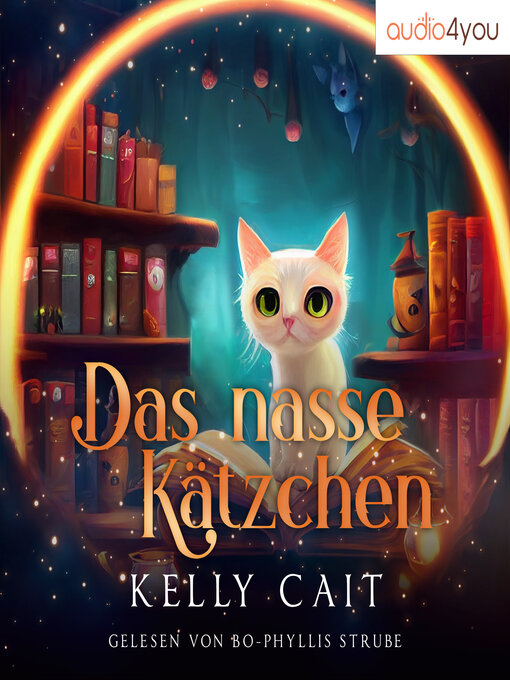Title details for Das nasse Kätzchen by Audio4You - Available